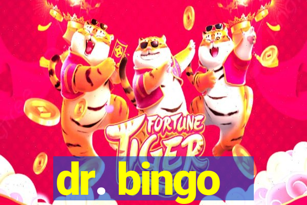 dr. bingo - videobingo   slots